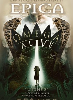 Dutch Symphonic Masters EPICA Announce “Ωmega Alive," Band’s First-Ever Universal Streaming Event June 12; In Collaboration With Danny Wimmer Presents