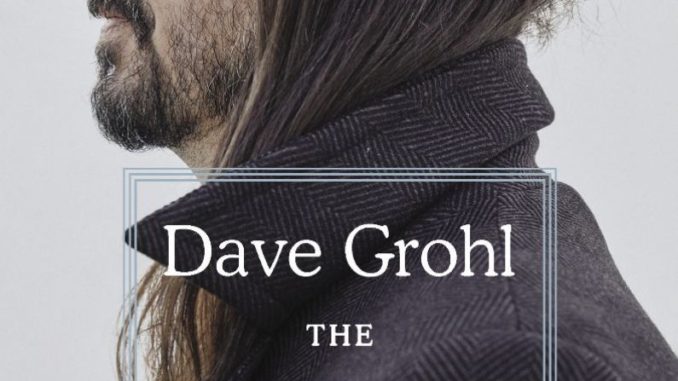 DAVE GROHL TO PUBLISH NEW BOOK WITH DEY STREET BOOKS
