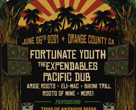 Summer Roots Craft Beer & Music Festival: Reggae & Surf Rock From Fortunate Youth, The Expendables, Pacific Dub & More With Craft Beer Tasting - Saturday 6/26 At Oak Canyon Park In Orange County, CA