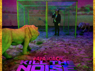 Papa Roach release thrilling music video for new single "Kill The Noise"