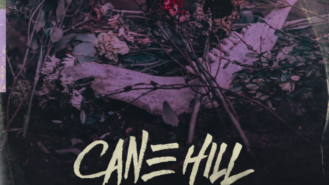 Cane Hill Drop "Bleed When You Ask Me"