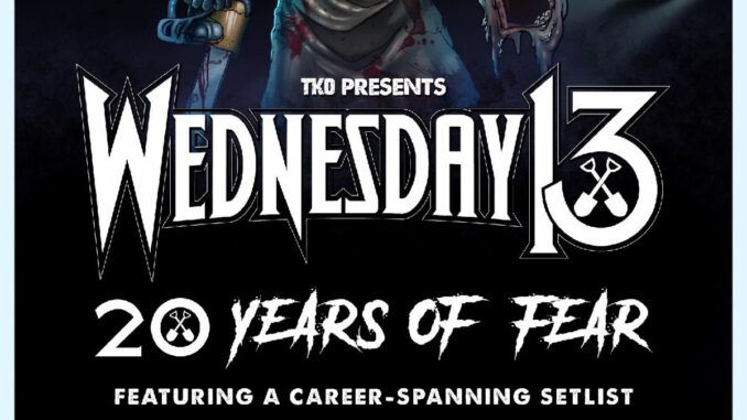 WEDNESDAY 13 To Embark On "20 Years of Fear" US Headline Tour This Month!