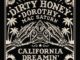 Dirty Honey Presents "California Dreamin' Tour"