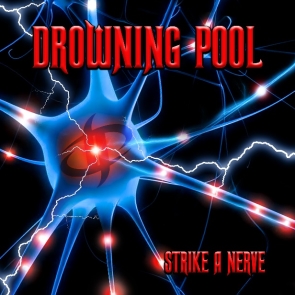 DROWNING POOL Unleash New Lyric Video For “Mind Right”