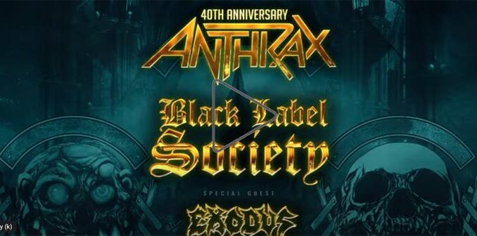 Anthrax & Black Label Society Return for Round 2 - With Exodus