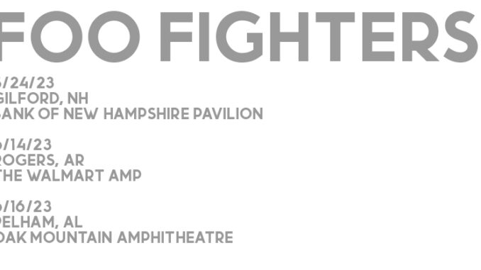FOO FIGHTERS ANNOUNCE THREE NEW HEADLINE SHOWS
