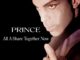 NPG Records Releases Prince Vault  ﻿Series Singles “All A Share Together Now” and  “7 (E Flat Version)”