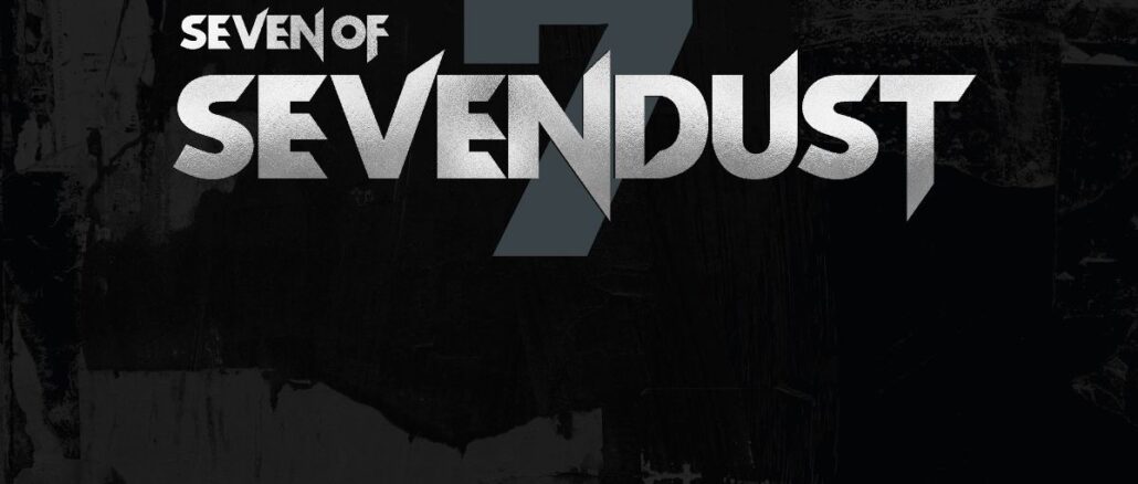 SEVENDUST ANNOUNCE RELEASE OF MASSIVE BOXSET 'SEVEN OF SEVENDUST'