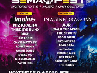 SEMA FEST Las Vegas Announces Day x Day Line-Up With Incubus, Wiz Khalifa, Bush Friday, Nov 3 & Imagine Dragons, AJR, Walk The Moon Saturday, Nov 4