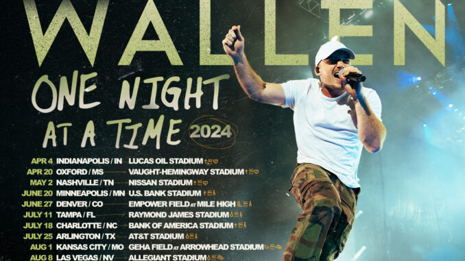 MORGAN WALLEN EXTENDS ONE NIGHT AT A TIME INTO 2024 WITH 10 ADDITIONAL STADIUM SHOWS AND EIGHT NEW SUPPORTING ACTS
