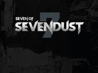 SEVENDUST Seven Of Sevendust LP set is out now! CD Box to be released on November 17th, 2023!