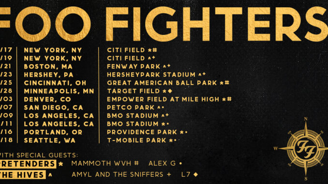 FOO FIGHTERS ANNOUNCE EVERYTHING OR NOTHING AT ALL TOUR 2024 U.S. STADIUM DATES
