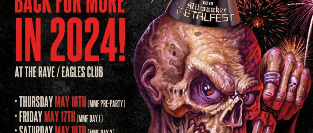 MILWAUKEE METAL FEST 2024 Dates Announced, Early Bird Tickets Available Now