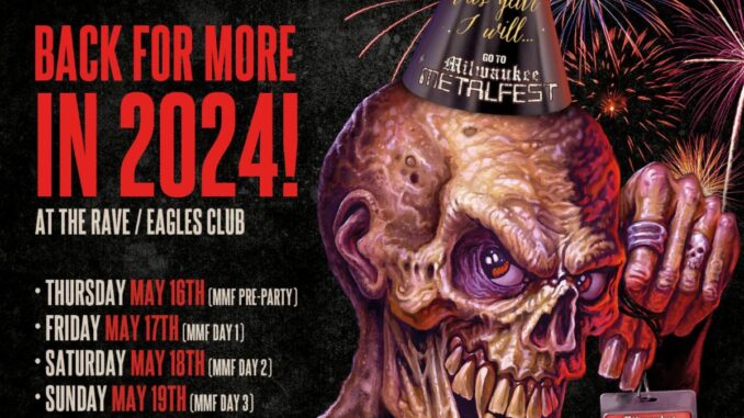 MILWAUKEE METAL FEST 2024 Dates Announced, Early Bird Tickets Available Now