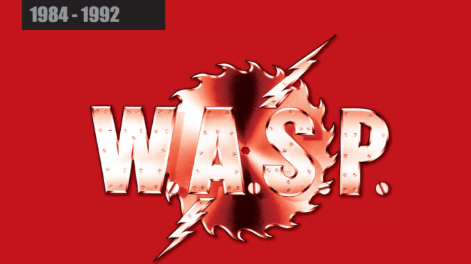 W.A.S.P - The 7 Savage: 1984-1992 – 2ND EDITION Announcement