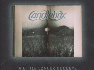 Candlebox's A Little Longer Goodbye