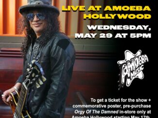 SLASH Live at Amoeba Hollywood Wed., May 29 at 5:00pm, SLASH will Perform at Amoeba to Celebrate His New Album 'Orgy of the Damned,' Out May 17 on Gibson Records